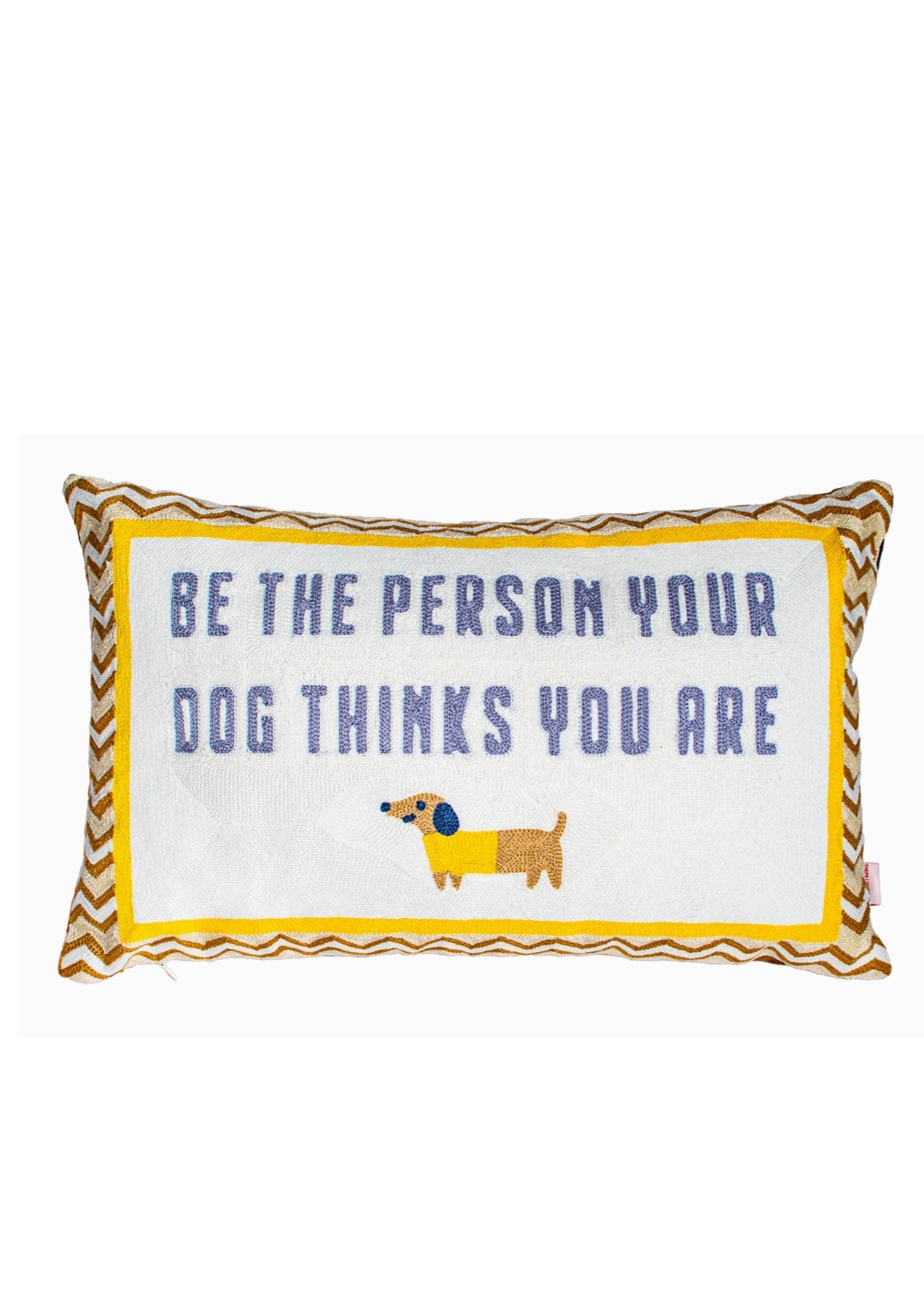Be the Person Your Dog Thinks You Are” dog lover cushion with handmade dachshund needlepoint.