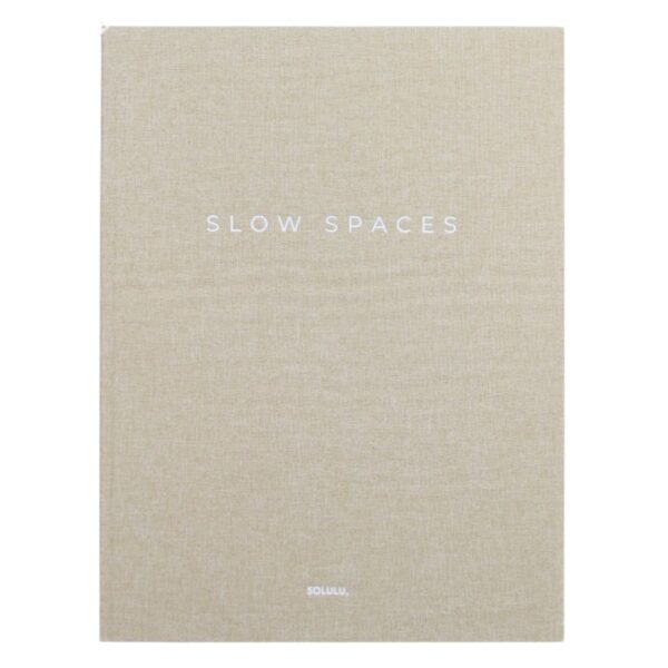 Slow spaces coffeetable book with space for all your clutter 2